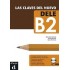 Las Claves Del Nuevo DELE B2 (Βιβλίο Μαθητή+CD)